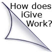 How Does iGive Work?