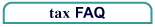 tax FAQ