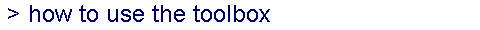 > how to use the toolbox